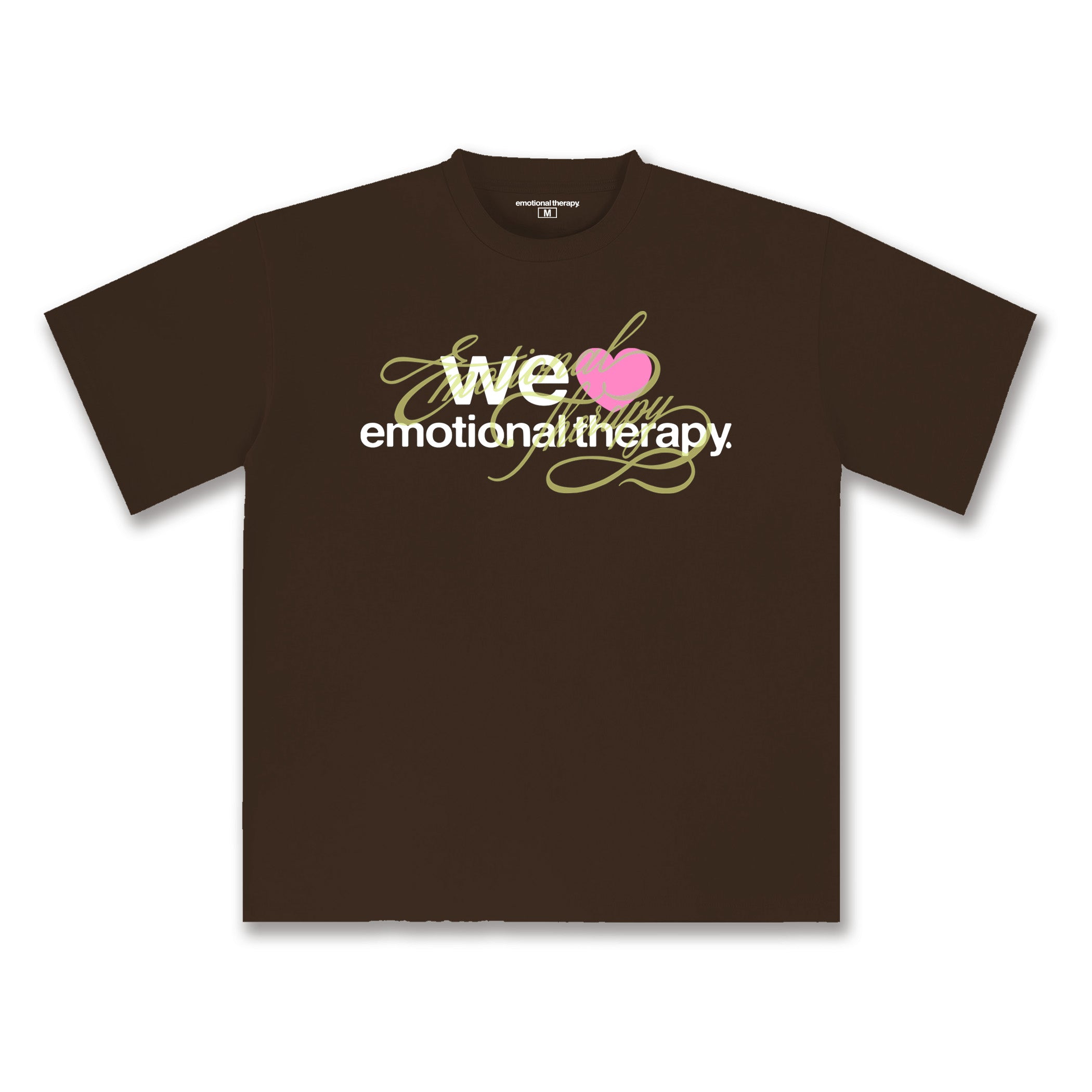 WE 🩷 EMOTIONAL THERAPY T-SHIRT (BROWN)